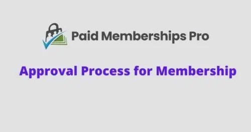 Paid Memberships Pro Approvals Addon GPL